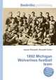 1892 Michigan Wolverines football team, Jesse Russell,Ronald Cohn 