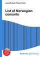 List of Norwegian consorts, Jesse Russell,Ronald Cohn 
