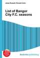 List of Bangor City F.C. seasons, Jesse Russell,Ronald Cohn 