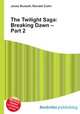 The Twilight Saga: Breaking Dawn – Part 2, Jesse Russell,Ronald Cohn 