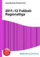 2011–12 Fu?ball-Regionalliga, Jesse Russell,Ronald Cohn 