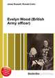 Evelyn Wood (British Army officer), Jesse Russell,Ronald Cohn 