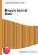 Bicycle helmet laws, Jesse Russell,Ronald Cohn 
