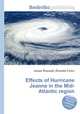 Effects of Hurricane Jeanne in the Mid-Atlantic region, Jesse Russell,Ronald Cohn 