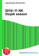2010–11 NK Osijek season, Jesse Russell,Ronald Cohn 