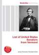 List of United States Senators from Vermont, Jesse Russell,Ronald Cohn 