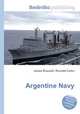 Argentine Navy, Jesse Russell,Ronald Cohn 