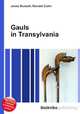 Gauls in Transylvania, Jesse Russell,Ronald Cohn 