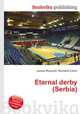 Eternal derby (Serbia), Jesse Russell,Ronald Cohn 