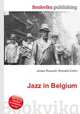 Jazz in Belgium, Jesse Russell,Ronald Cohn 