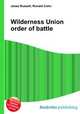 Wilderness Union order of battle, Jesse Russell,Ronald Cohn 