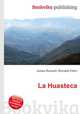 La Huasteca, Jesse Russell,Ronald Cohn 