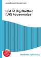 List of Big Brother (UK) housemates, Jesse Russell,Ronald Cohn 