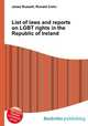 List of laws and reports on LGBT rights in the Republic of Ireland, Jesse Russell,Ronald Cohn 