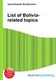 List of Bolivia-related topics, Jesse Russell,Ronald Cohn 