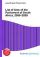 List of Acts of the Parliament of South Africa, 2000–2009, Jesse Russell,Ronald Cohn 