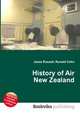 History of Air New Zealand, Jesse Russell,Ronald Cohn 