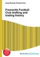 Fremantle Football Club drafting and trading history, Jesse Russell,Ronald Cohn 