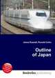 Outline of Japan, Jesse Russell,Ronald Cohn 