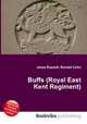 Buffs (Royal East Kent Regiment), Jesse Russell,Ronald Cohn 