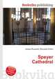 Speyer Cathedral, Jesse Russell,Ronald Cohn 