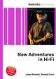 New Adventures in Hi-Fi, Jesse Russell,Ronald Cohn 