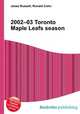 2002–03 Toronto Maple Leafs season, Jesse Russell,Ronald Cohn 
