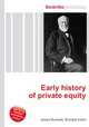 Early history of private equity, Jesse Russell,Ronald Cohn 