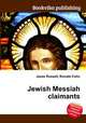 Jewish Messiah claimants, Jesse Russell,Ronald Cohn 