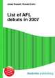 List of AFL debuts in 2007, Jesse Russell,Ronald Cohn 