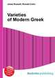 Varieties of Modern Greek, Jesse Russell,Ronald Cohn 