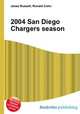 2004 San Diego Chargers season, Jesse Russell,Ronald Cohn 