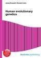 Human evolutionary genetics, Jesse Russell,Ronald Cohn 