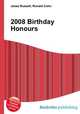 2008 Birthday Honours, Jesse Russell,Ronald Cohn 