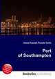 Port of Southampton, Jesse Russell,Ronald Cohn 