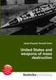 United States and weapons of mass destruction, Jesse Russell,Ronald Cohn 