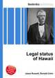 Legal status of Hawaii, Jesse Russell,Ronald Cohn 
