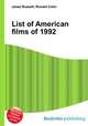 List of American films of 1992, Jesse Russell,Ronald Cohn 