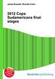 2012 Copa Sudamericana final stages, Jesse Russell,Ronald Cohn 