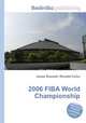 2006 FIBA World Championship, Jesse Russell,Ronald Cohn 