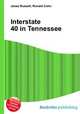 Interstate 40 in Tennessee, Jesse Russell,Ronald Cohn 