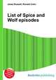 List of Spice and Wolf episodes, Jesse Russell,Ronald Cohn 