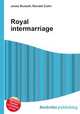 Royal intermarriage, Jesse Russell,Ronald Cohn 