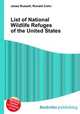 List of National Wildlife Refuges of the United States, Jesse Russell,Ronald Cohn 