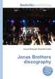 Jonas Brothers discography, Jesse Russell,Ronald Cohn 