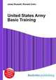 United States Army Basic Training, Jesse Russell,Ronald Cohn 