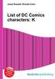List of DC Comics characters: K, Jesse Russell,Ronald Cohn 