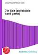 7th Sea (collectible card game), Jesse Russell,Ronald Cohn 