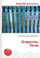 Grapevine, Texas, Jesse Russell,Ronald Cohn 