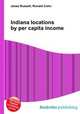 Indiana locations by per capita income, Jesse Russell,Ronald Cohn 